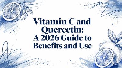 Vitamin C and Quercetin: A 2026 Guide to Benefits and Use